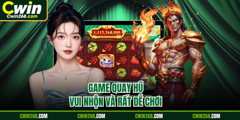 Game quay hũ vui nhộn và rất dễ chơi