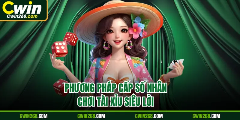 Phương pháp cấp số nhân chơi tài xỉu siêu lời